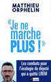 Je ne marche plus ! (9782809827231-front-cover)