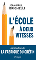 L'école à deux vitesses (9782809848144-front-cover)