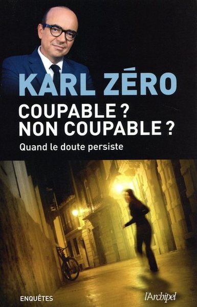 Coupable ? Non coupable ? - Quand le doute persiste (9782809815788-front-cover)