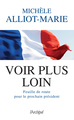 Voir plus loin - Feuille de route pour le prochain président (9782809844207-front-cover)