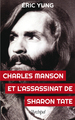 Charles Manson et l'assassinat de Sharon Tate (9782809826586-front-cover)