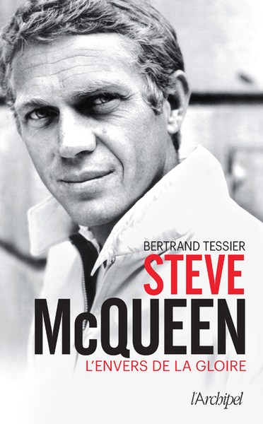 Steve McQueen - L'envers de la gloire (9782809839821-front-cover)