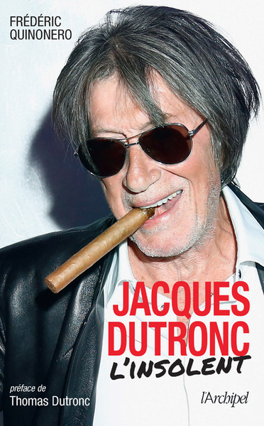 Jacques Dutronc, l'insolent (9782809828931-front-cover)