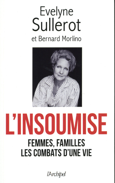 L'insoumise - Femmes, familles les combats d'une vie (9782809821956-front-cover)