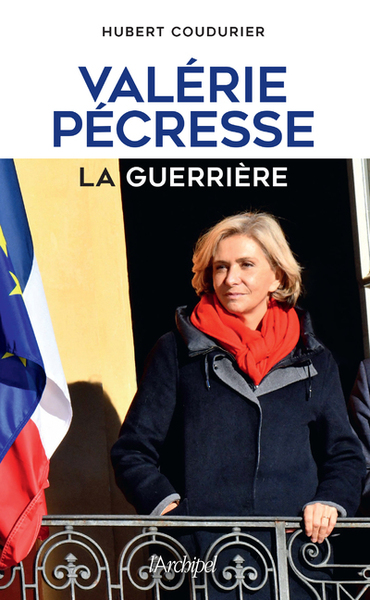 Valérie Pécresse, la guerrière (9782809844610-front-cover)