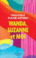 Wanda, Suzanne et moi (9782809852912-front-cover)