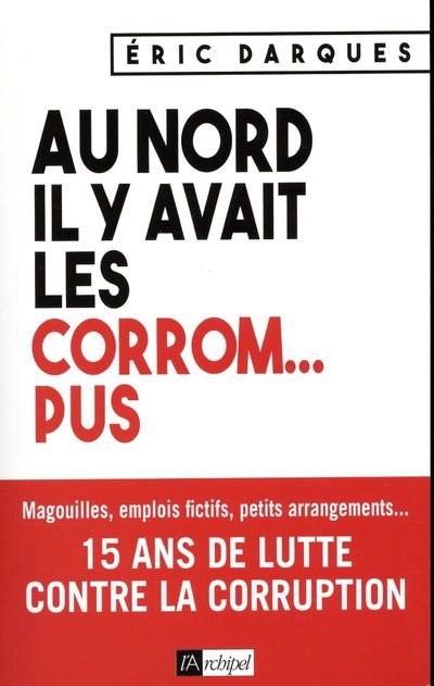 Au nord, il y avait les corrom... pus (9782809818000-front-cover)