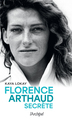 Florence Arthaud, une vie libre (9782809844931-front-cover)