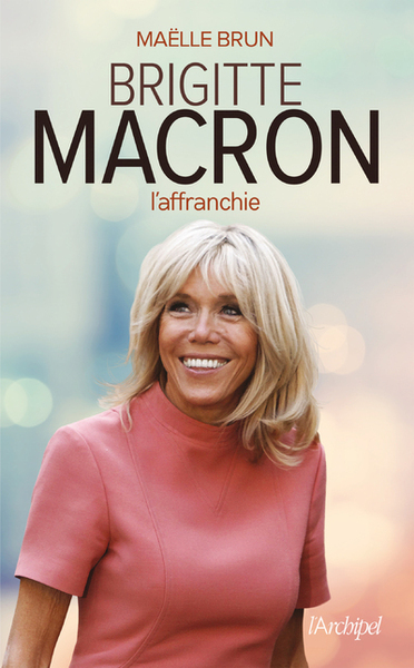 Brigitte Macron l affranchie (9782809823561-front-cover)