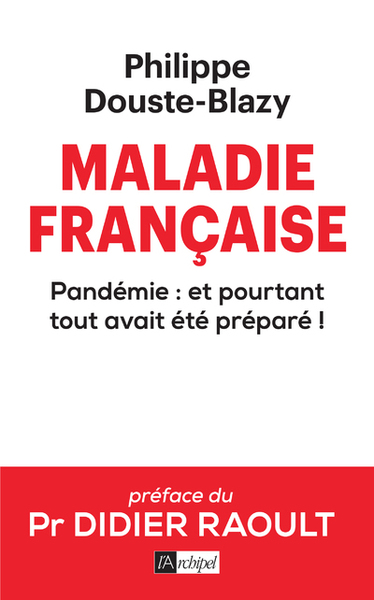 Maladie française - Pandémie : et pourtant tout avait été préparé ! (9782809839852-front-cover)