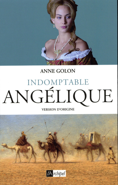 Angélique - tome 4 Indomptable Angélique (9782809816990-front-cover)