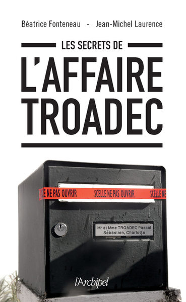 Les secrets de l'affaire Troadec (9782809840476-front-cover)