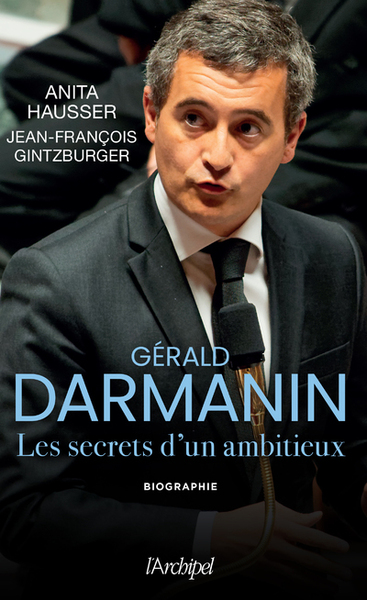 Gérald Darmanin - Les secrets d'un ambitieux (9782809840964-front-cover)