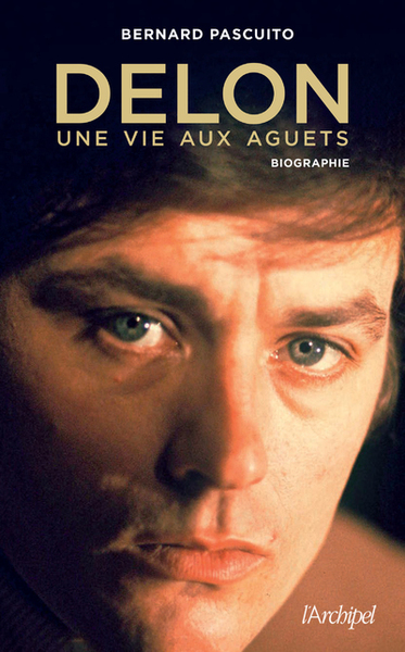 Delon, une vie aux aguets (9782809842678-front-cover)