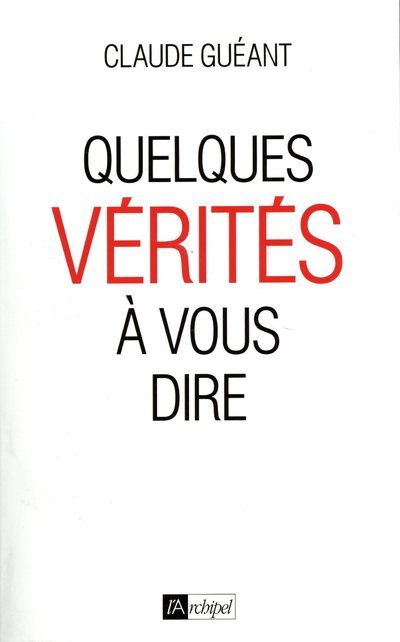 Quelques vérités à vous dire (9782809822793-front-cover)