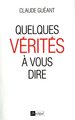 Quelques vérités à vous dire (9782809822793-front-cover)