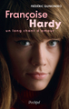 Françoise Hardy. Un long chant d'amour (9782809847208-front-cover)