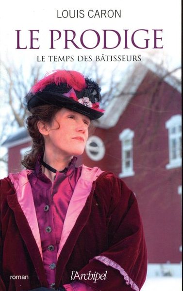 Le temps des bâtisseurs - tome 2 Le prodige (9782809826180-front-cover)