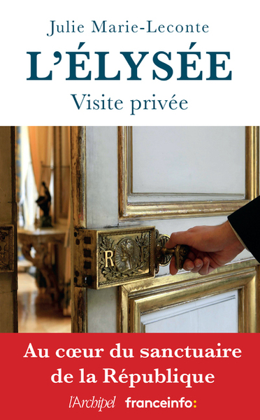 L'Elysée, visite privée (9782809842319-front-cover)