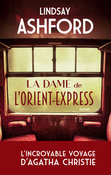 La dame de l'Orient Express (9782809828191-front-cover)