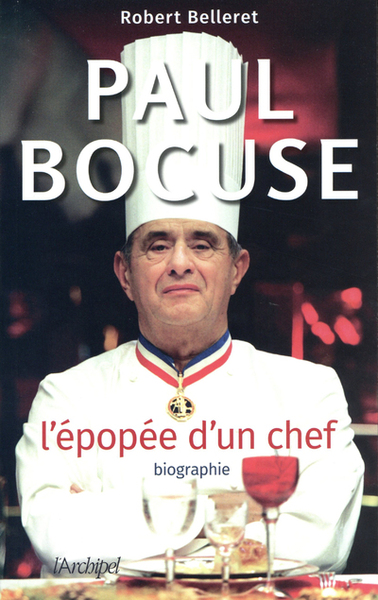 Paul Bocuse - L'épopée d'un chef (9782809825695-front-cover)
