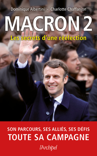 Macron 2 - Les secrets d'une réélection (9782809844269-front-cover)