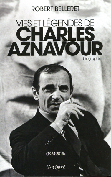 Vie et légendes de Charles Aznavour (9782809823493-front-cover)