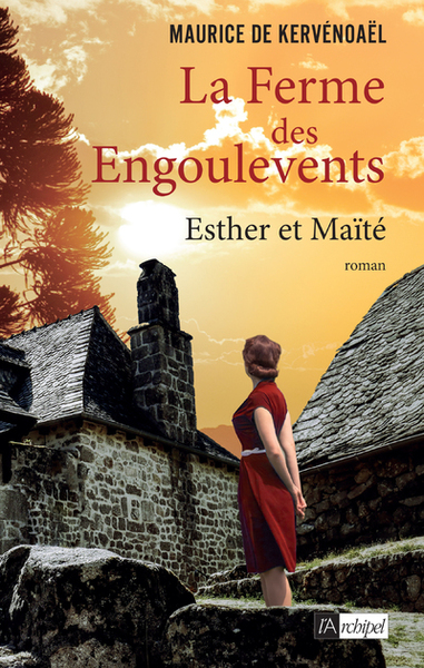 La ferme des Engoulevents. Esther et Maïté - 3 (9782809846461-front-cover)