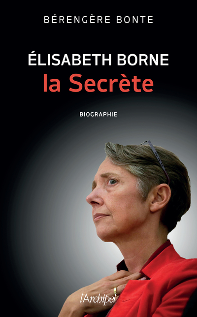 Elisabeth Borne, la secrète (9782809846881-front-cover)