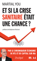 Et si la crise sanitaire était une chance ? (9782809841794-front-cover)