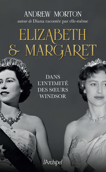 Elizabeth et Margaret - Dans l'intimité des soeurs Windsor (9782809842333-front-cover)