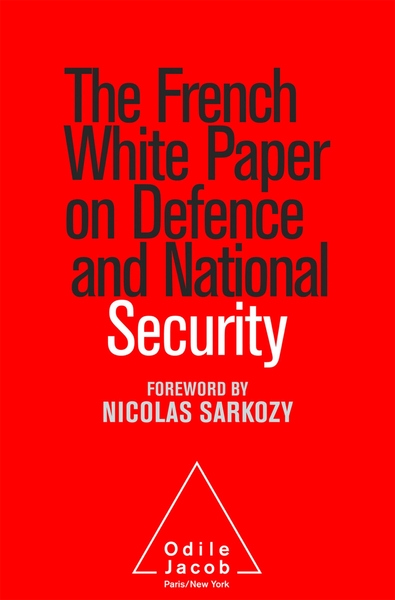 The French White Paper on Defence and National Security (9780976890829-front-cover)