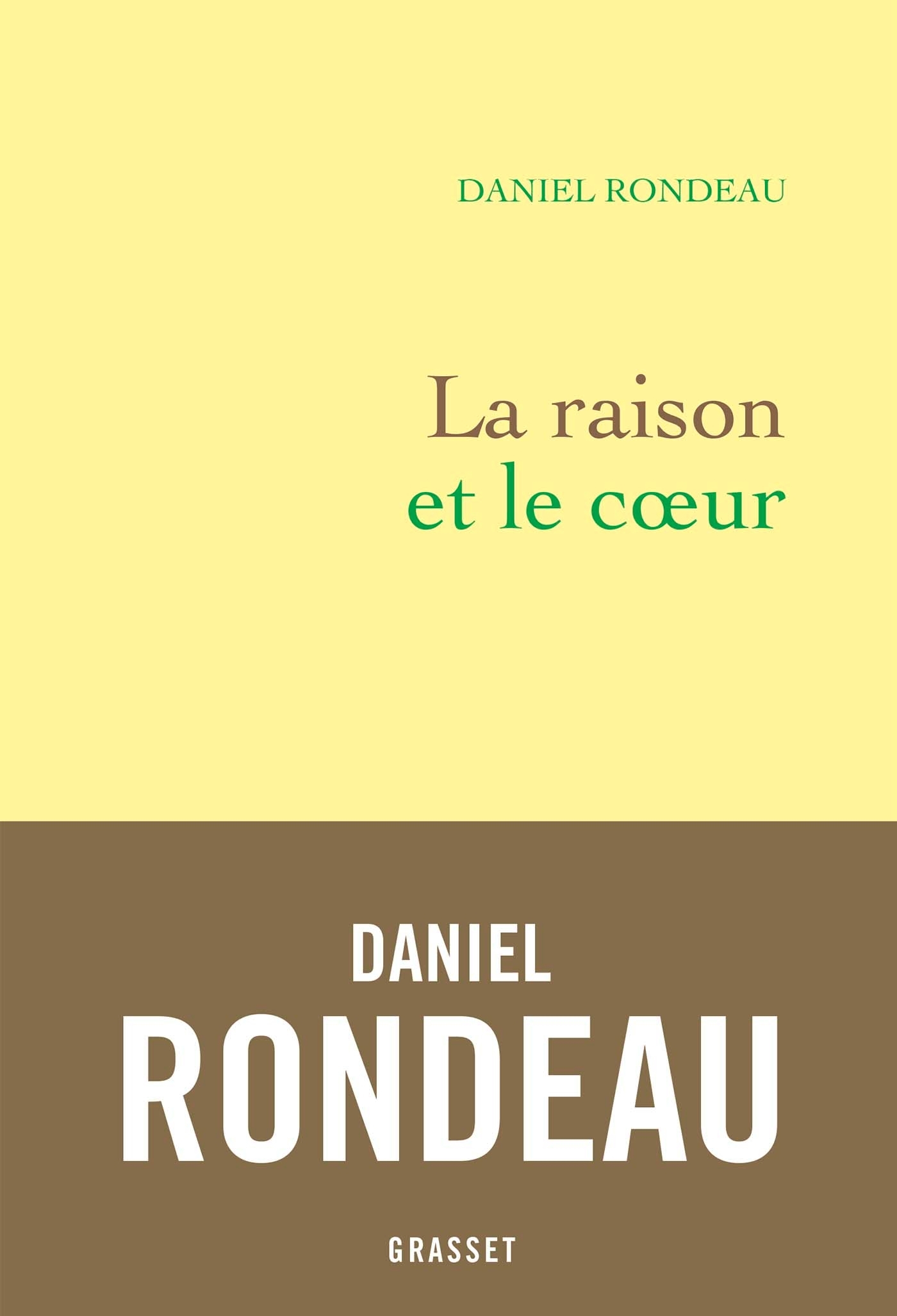 La raison et le coeur, chroniques (9782246687412-front-cover)