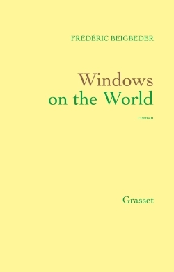Windows on the world (9782246633815-front-cover)