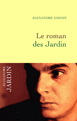 Le roman des Jardin (9782246692812-front-cover)
