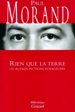 Rien que la terre, et autres fictions voyageuses (9782246696018-front-cover)