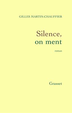 Silence, on ment (9782246657613-front-cover)
