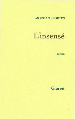 L'insensé (9782246623014-front-cover)