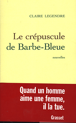 Le crépuscule de Barbe-bleue (9782246617914-front-cover)