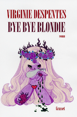 Bye bye Blondie (9782246648918-front-cover)