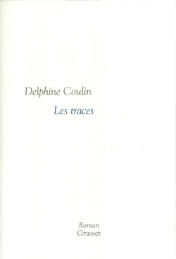 Les traces (9782246670612-front-cover)