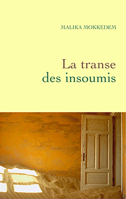 La transe des insoumis (9782246643319-front-cover)