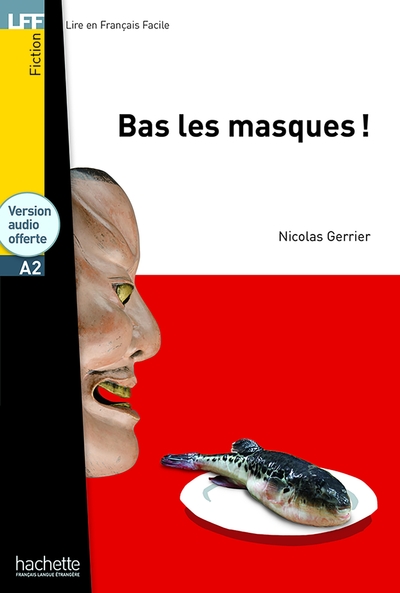 LFF A2 : Bas les masques ! (9782014016468-front-cover)