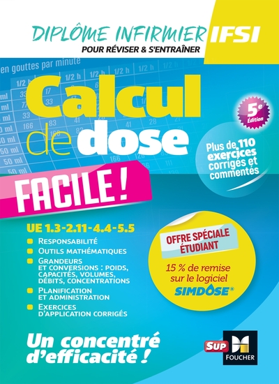 Calcul de dose facile - Infirmier en IFSI - DEI - 5e édition - Révision (9782216164530-front-cover)