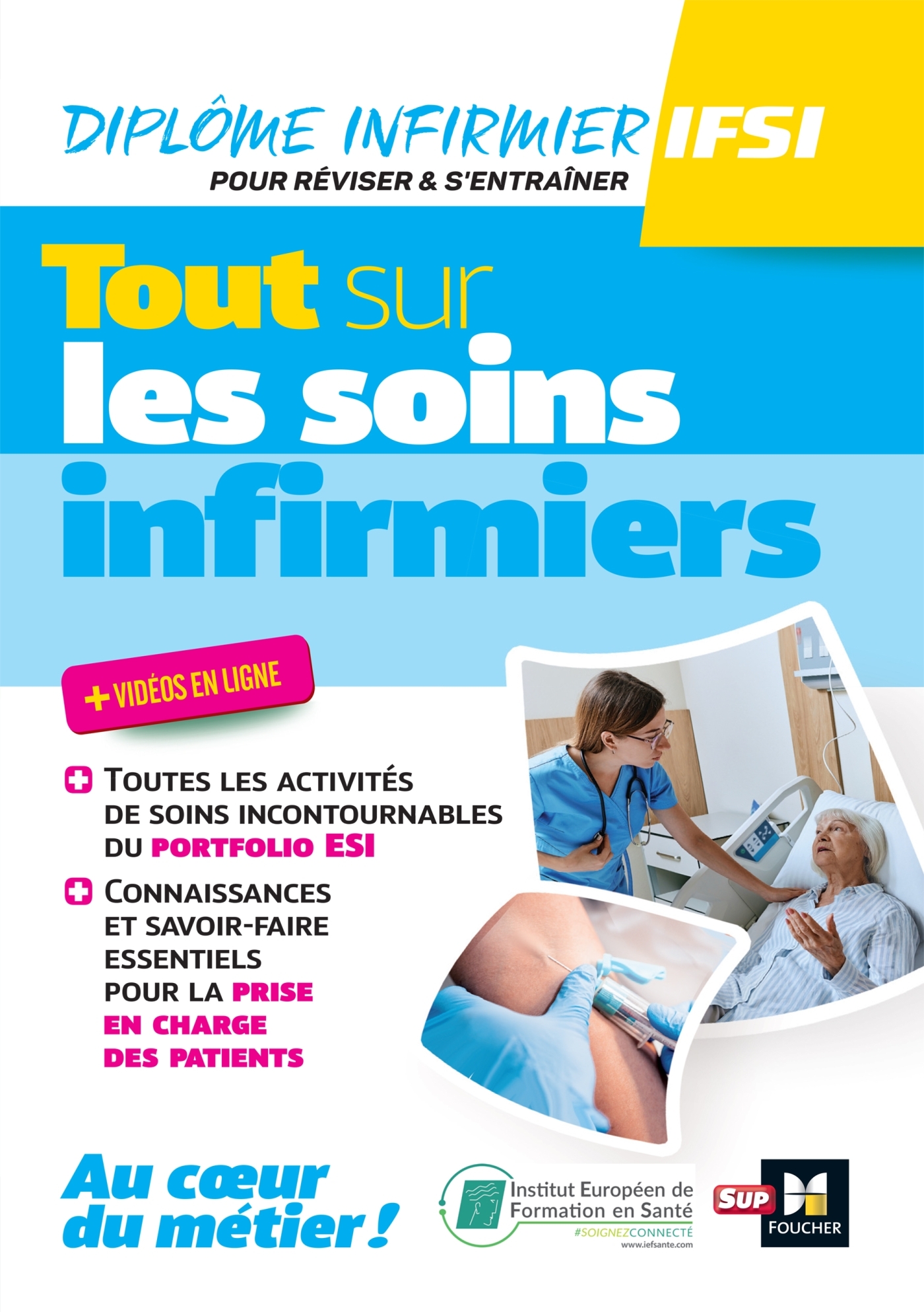 Tout sur les soins infirmiers - DEI - Révision et entraînement (9782216177042-front-cover)