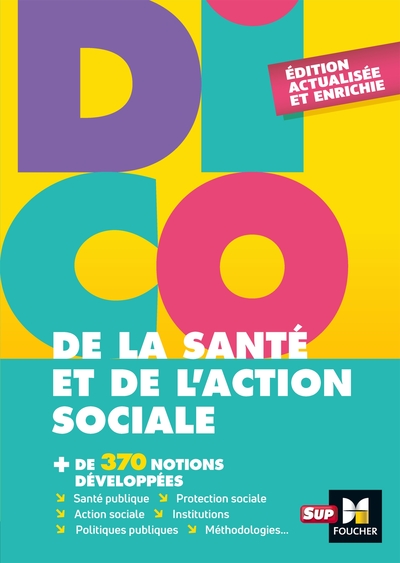 Dico de la santé et de l'action sociale  - 4e édition - Dictionnaire (9782216149711-front-cover)
