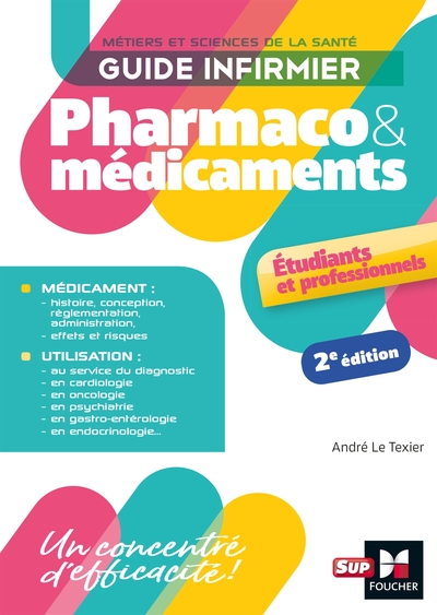 Guide infirmier pharmaco et médicaments - 2e édition (9782216164516-front-cover)