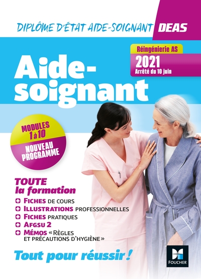 Tout-en-un DEAS -IFAS Diplôme d'état Aide-Soignant-Programme complet-4e ed.-Nouveau référentiel 2021 (9782216164127-front-cover)