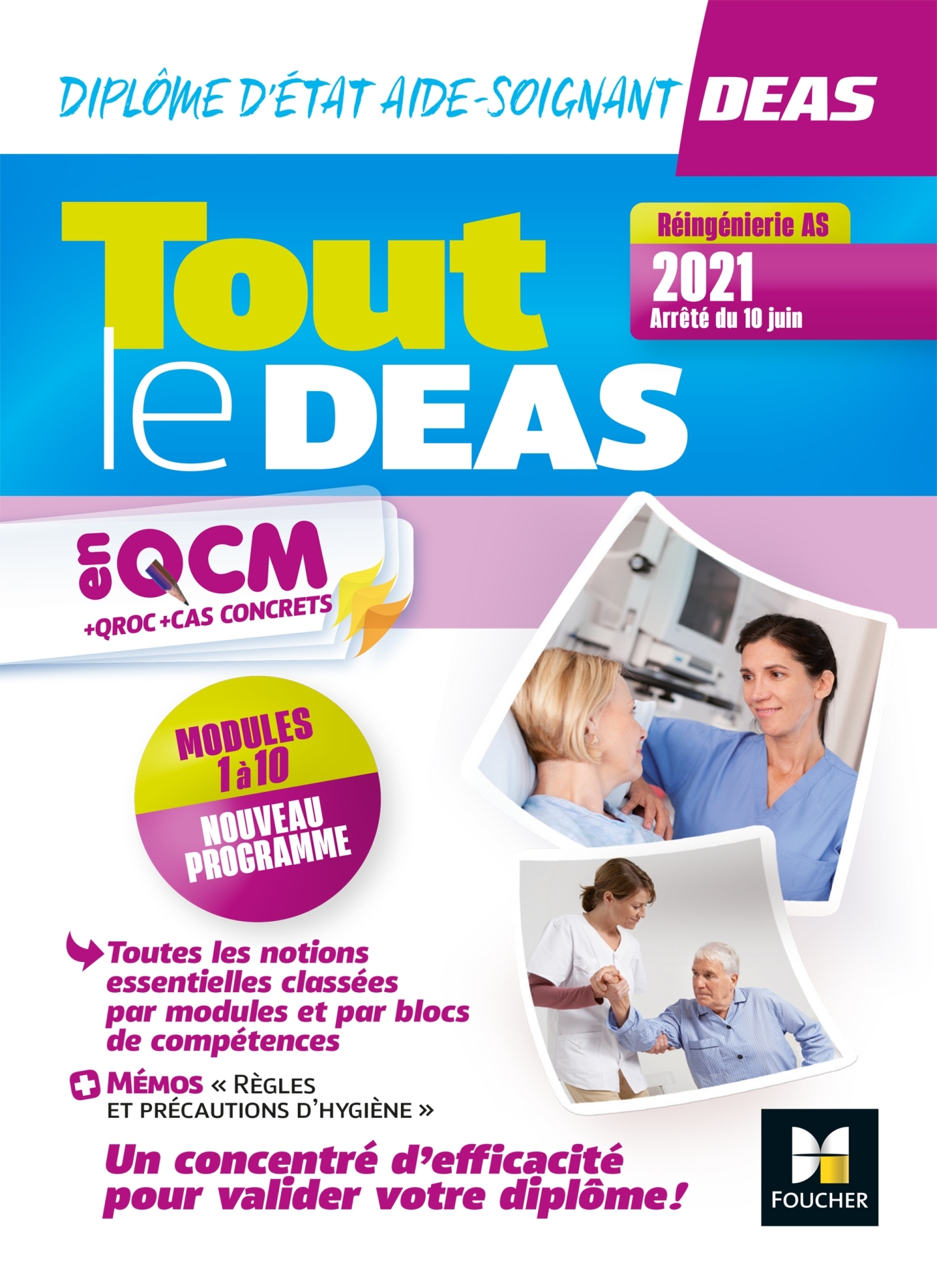 Tout le DEAS en QCM/QROC - IFAS - Diplôme d'État d'aide-soignant -4e ed- nouveau reférentiel 2021 (9782216164141-front-cover)