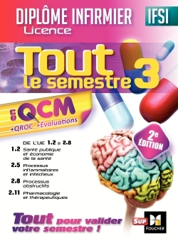 IFSI Tout le semestre 3 en QCM et QROC - Diplôme infirmier - 2e édition (9782216146673-front-cover)